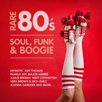 CD Various: Rare 80's Soul, Funk & Boogie LTD