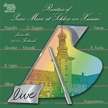 CD Various: Rarities Of Piano Music At 'Schloss Vor Husum' From The 2018 Festival
