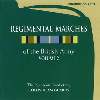 CD Various: Regimental Marches Of The British Army Vol. 2