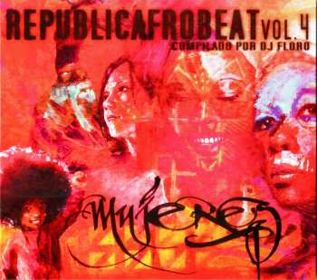 CD Various: Republicafrobeat Vol. 4 - Mujeres