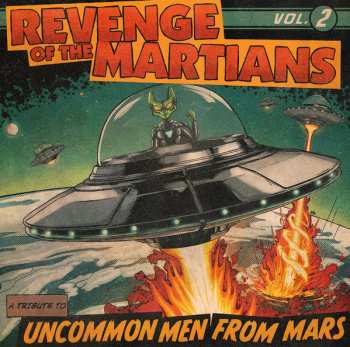 CD Various: Revenge Of The Martians : A Tribute To Uncommonmenfrommars (Vol. 2)