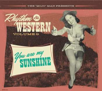 CD Various: Rhythm & Western Volume 9 You Are My Sunshine