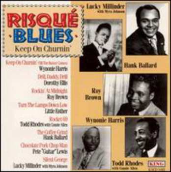 Album Various: Risqué Blues Keep On Churnin' 