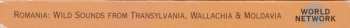 CD Various: Romania: Wild Sounds From Transylvania, Wallachia & Moldavia