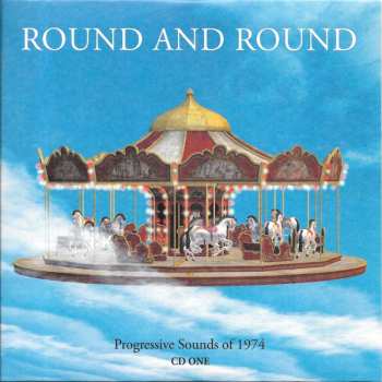 4CD Various: Round And Round: Progressive Sounds Of 1974
