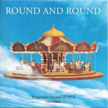 4CD Various: Round And Round: Progressive Sounds Of 1974