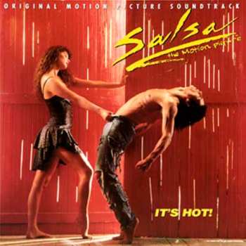 LP Various: Salsa The Motion Picture (Original Motion Picture Soundtrack) It's Hot!