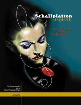 Album Various: Schallplatten: Die Große Mode - Ein Medium Feiert Sich Selbst