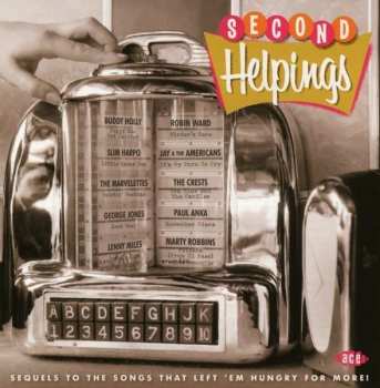 CD Various: Second Helpings: Sequels To The Songs That Left 'Em Hungry For More!