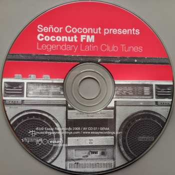 CD Various: Señor Coconut Presents Coconut FM Legendary Latin Club Tunes