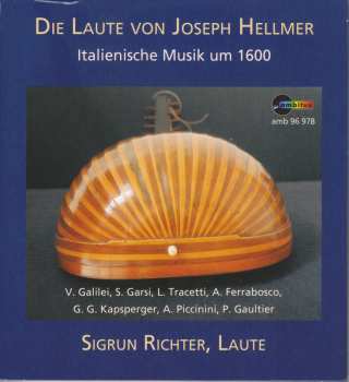 Album Various: Sigrun Richter - Die Laute Von Joseph Hellmer