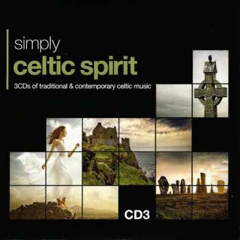3CD/Set di cofanetti Various: Simply Celtic Spirit (3CDs Of Traditional & Contemporary Celtic Music)