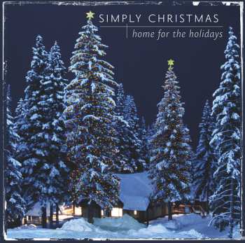 Album Various: Simply Christmas: Home For The Holidays