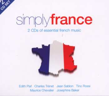 Album Various: Simply France (2 CDs Of Essential French Music)