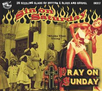 CD Various: Sin On Saturday, Pray On Sunday Volume 3 "Shake That Thing"