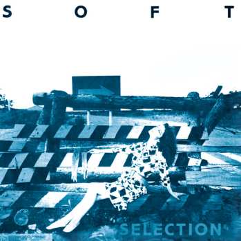 LP Various: Soft Selection 84 LTD