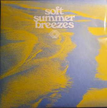 LP Various: Soft Summer Breezes