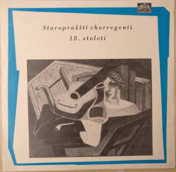 LP Various: Staropražští Chorregenti 18. Století