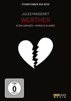 DVD Various: Sternstunden Der Oper: Massenet - Werther