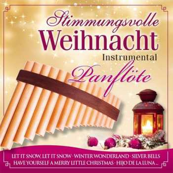 CD Various: Stimmungsvolle Weihnacht 7: Panflöte