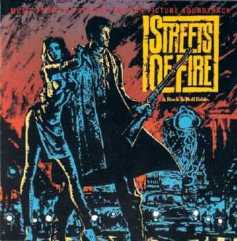 CD Various: Streets Of Fire - Music From The Original Motion Picture Soundtrack