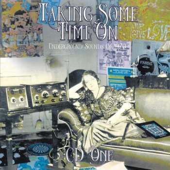4CD/Set di cofanetti Various: Taking Some Time On (Underground Sounds Of 1970)