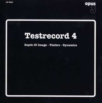 LP Various: Testrecord 4 (Depth Of Image, Timbre, Dynamics)