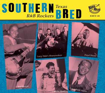 CD Various: That'll Get It - Southern Bred Vol.8 Texas R&B Rockers