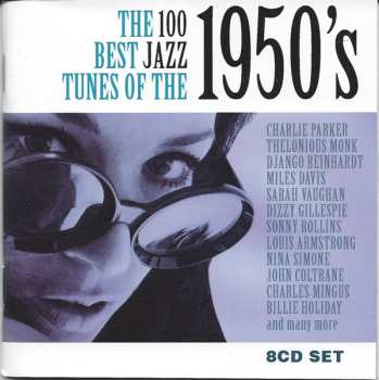 8CD/Set di cofanetti Various: The 100 Best Jazz Tunes Of The 1950's