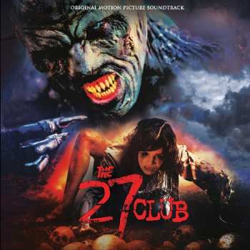 LP Various: The 27 Club (Original Motion Picture Soundtrack) LTD | CLR