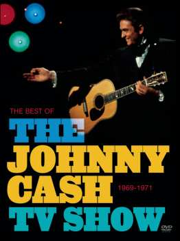 CD Various: The Best Of The Johnny Cash TV Show: 1969-1971