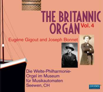 2CD Various: The Britannic Organ Vol. 4: Eugène Gigout, Joseph Bonnet