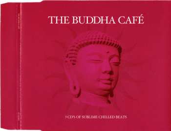 3CD/Set di cofanetti Various: The Buddha Café