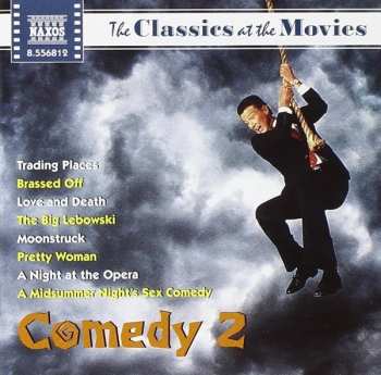 CD Various: The Classics At The Movies: Comedy 2