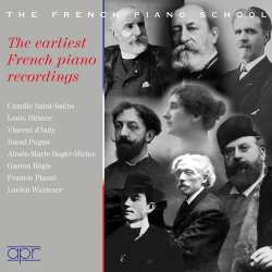 Album Various: The Earliest French Piano Recordings