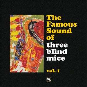 2LP Various: The Famous Sound Of Three Blind Mice Vol. 1
