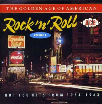 CD Various: The Golden Age Of American Rock 'N' Roll Volume 2