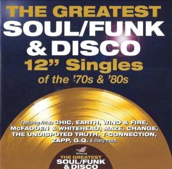 4CD/Set di cofanetti Various: The Greatest Soul/Funk & Disco 12" Singles Of The '70s & '80s
