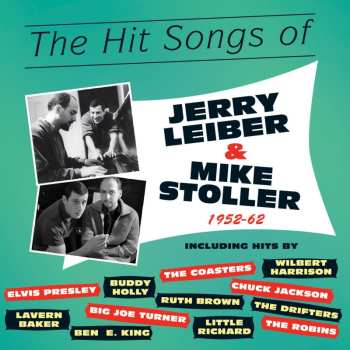 Album Various: The Hit Songs Of Jerry Leiber & Mike Stoller 1952 - 1962