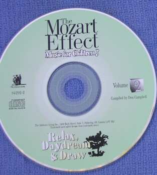 CD Various: The Mozart Effect Music For Children Vol.2 Relax, Daydream, & Draw