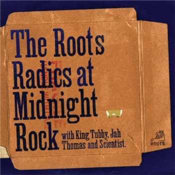 Album Various: The Roots Radics At Midnight Rock