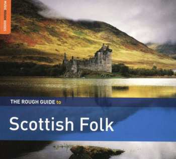 CD Various: The Rough Guide To Scottish Folk