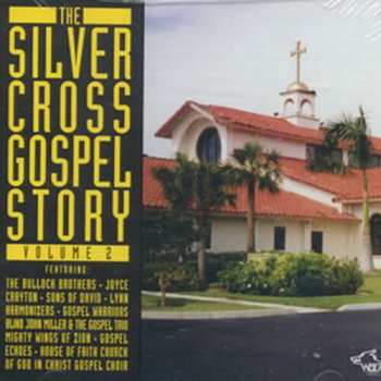 Album Various: The Silver Cross Gospel Story Volume 2