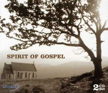 Album Various: The Spirit Of Gospel