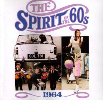 CD Various: The Spirit Of The 60s (1964)