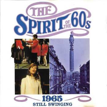 CD Various: The Spirit Of The 60s: 1965 Still Swinging