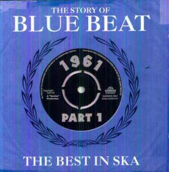 2CD Various: The Story Of Blue Beat / The Best In Ska 1961 Part 1