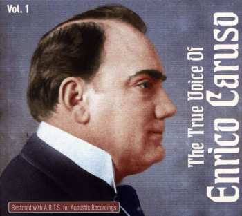 CD Various: The True Voice Of Enrico Caruso Vol.1