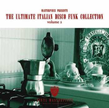 CD Various: The Ultimate Italian Disco Funk Collection (Volume 2)