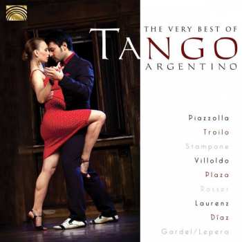 CD Various: The Very Best Of Tango Argentino
